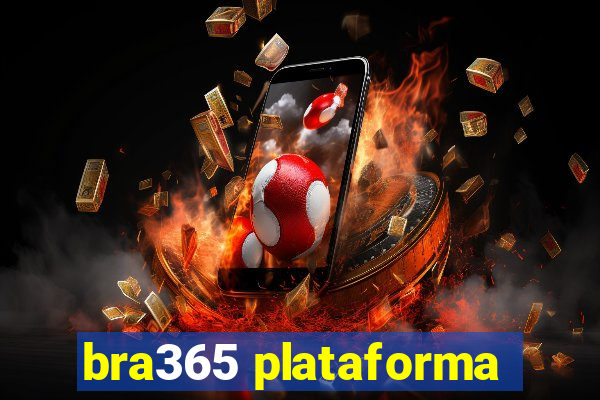 bra365 plataforma